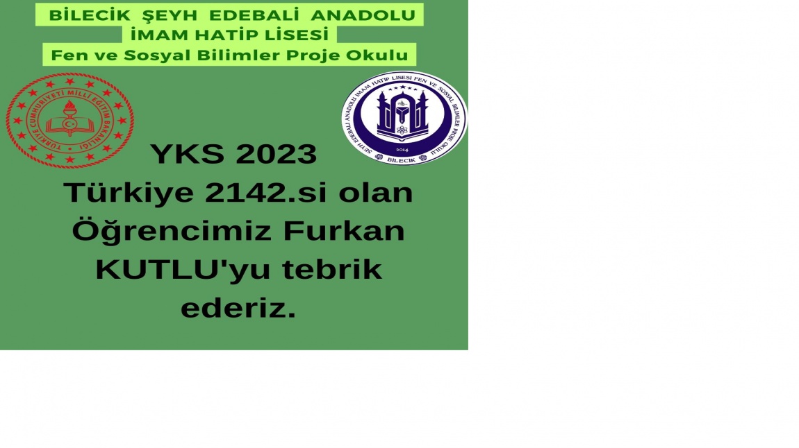 YKS SINAVINDA TÜRKİYE 2142.Sİ OLAN ÖĞRENCİMİZ FURKAN KUTLUYU TEBRİK EDERİZ.